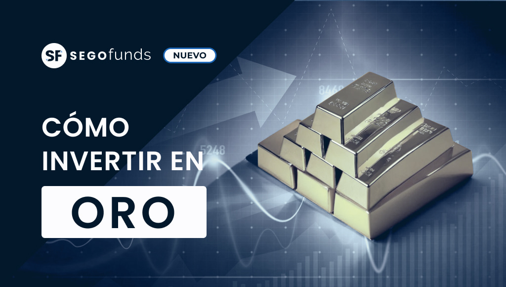 como-invertir-en-oro-segofunds