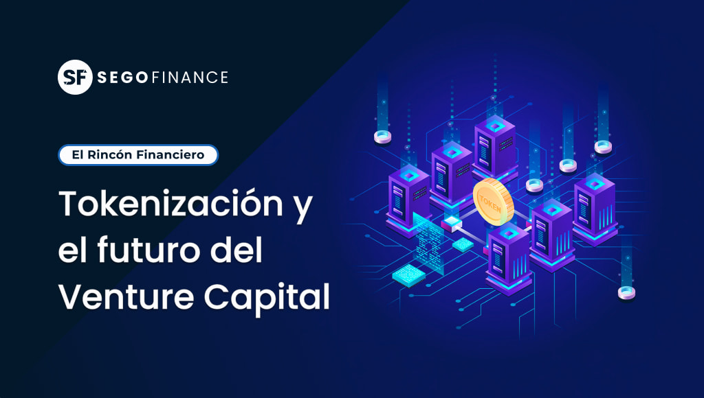 Imagen de portada de El Rincón Financiero sobre la tokenización y el futuro del Venture Capital, con ilustración isométrica de servidores conectados y un token digital representando blockchain